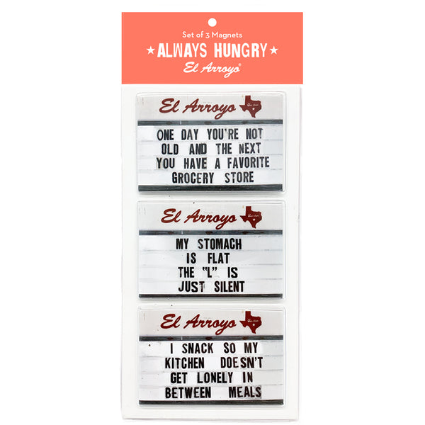 El_Arroyo_Magnet_Set_Always_Hungry