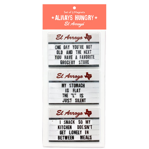 El Arroyo Magnet Set - Always Hungry