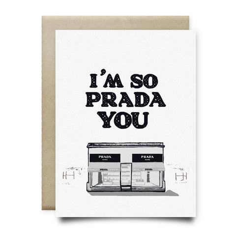 Im So Prada You Greeting Card