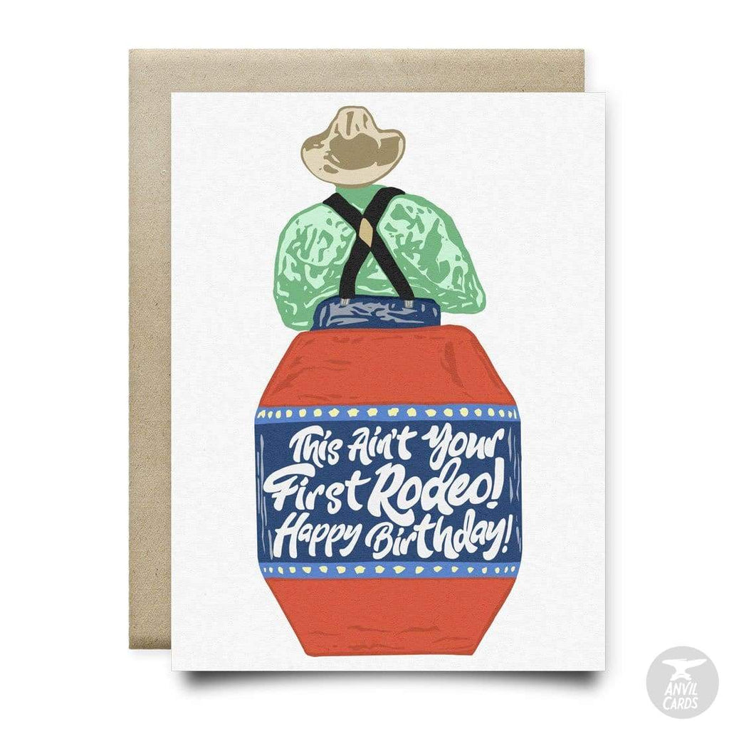 Not Your First Rodeo Birthday Card