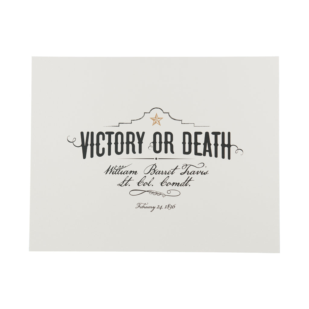 Victory or Death Print - 11x14
