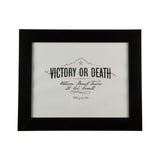 Victory or Death Print - 11x14